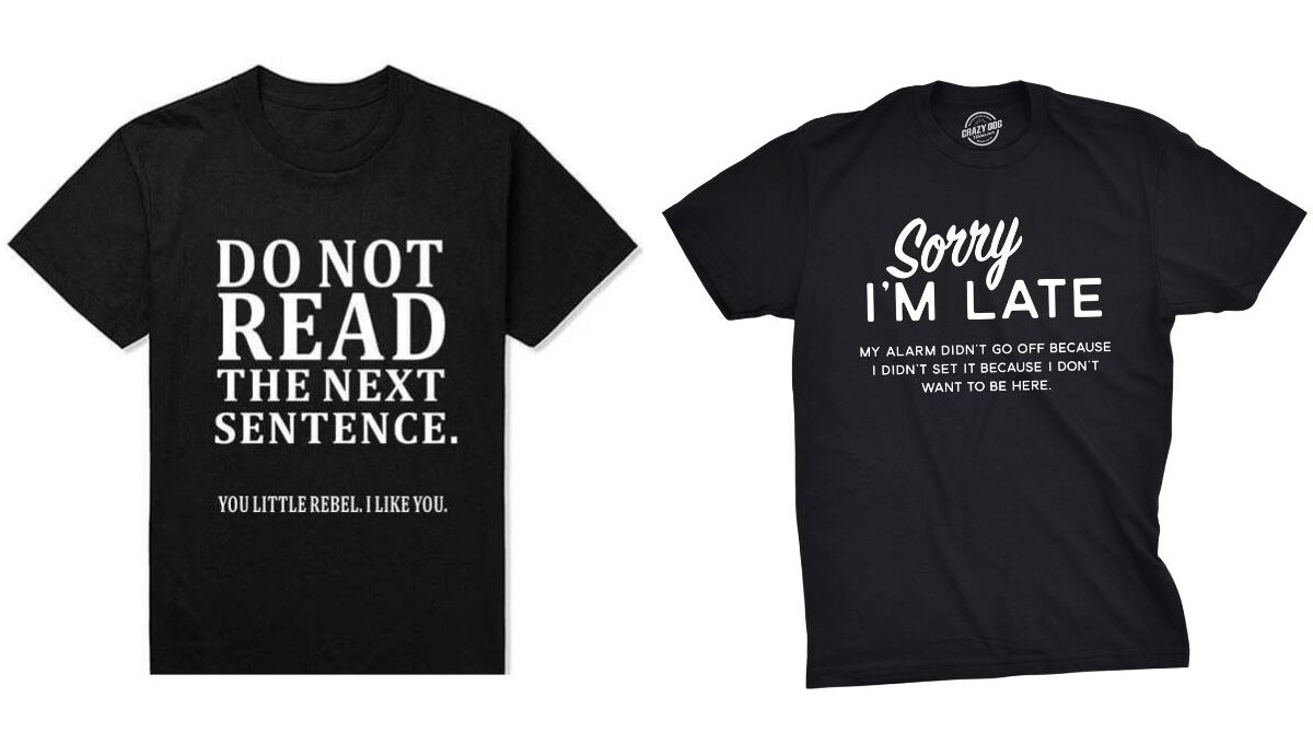 Two funny men's t-shirt shown in the image